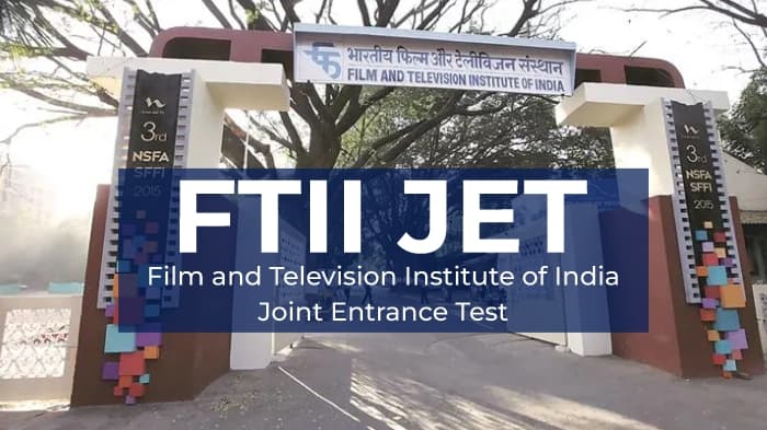 FTII JET (Film and Television Institute of India Joint Entrance Test) preview