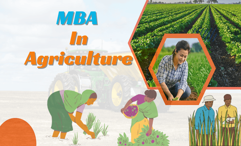 MBA in Agriculture 2026 - Eligibility, Admission, Syllabus, Top Colleges, Fees & Career Scope