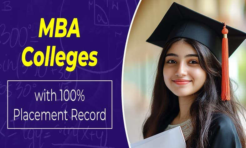 MBA Colleges with 100% Placement Record