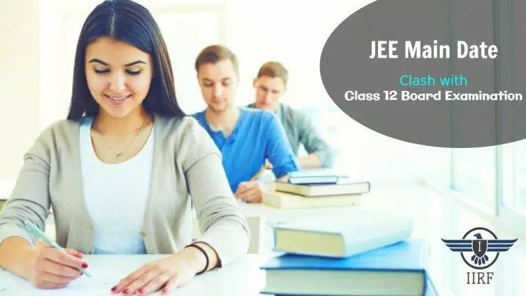 How to Tackle From Date Clash of JEE and 12th Exams