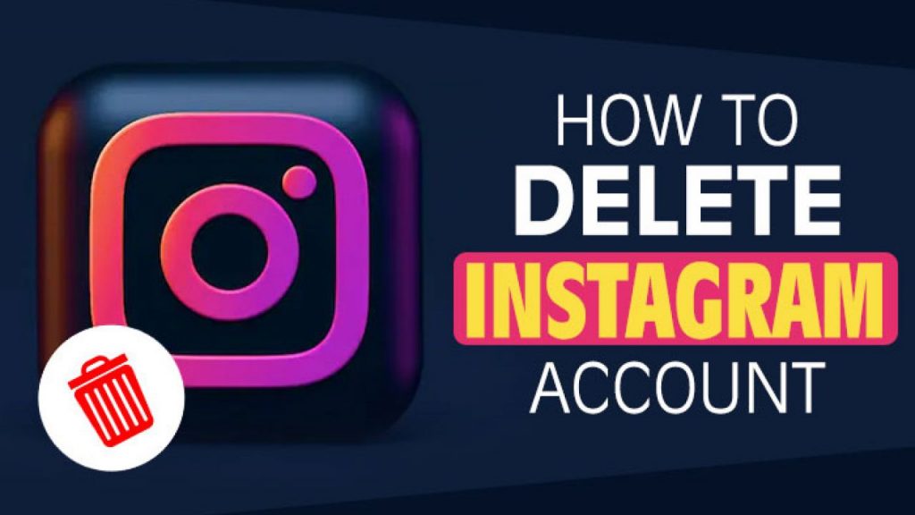 How to Delete Your Instagram Account Permanently in 2021: Step by Step Here