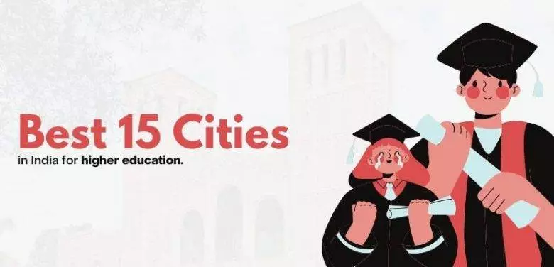 Best 15 Cities in India for Higher Education 2023
