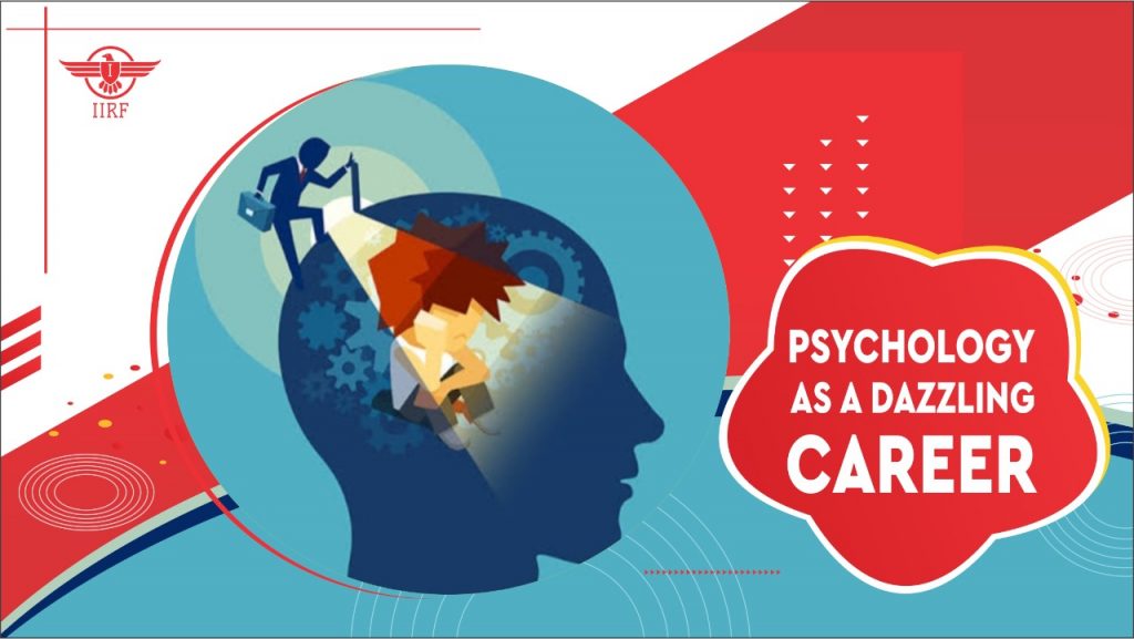 Psychology As a Dazzling Career