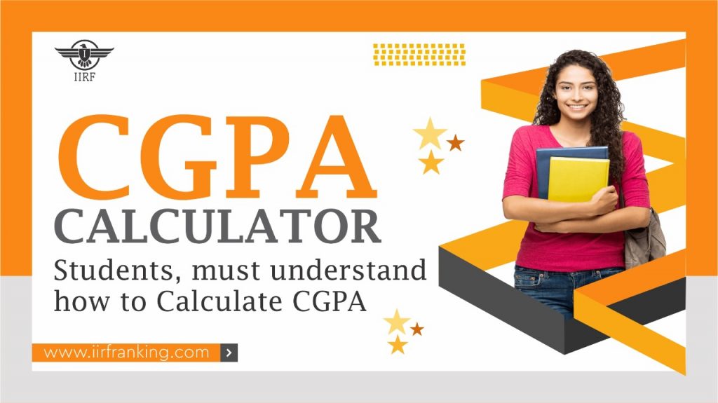 CGPA Calculator: Students, must understand how to Calculate CGPA