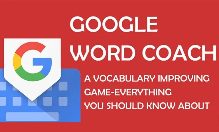 Google Word Coach- Play a Word Fun Game, Quiz & English Vocabulary Builder