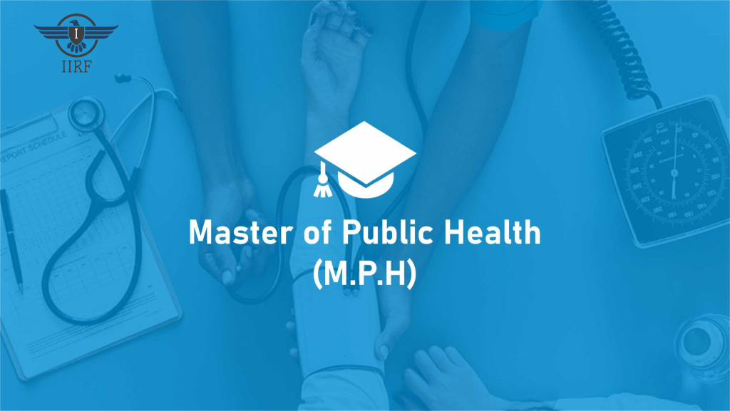 Master of Public Health (MPH): Admission, Eligibility, Syllabus, Course, Fees, Placement, Scope and FAQs