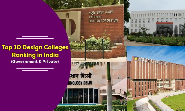 Top 10 Design Colleges Ranking in India 2024: Unveiling the Best Govt. & Private Schools for Design Education