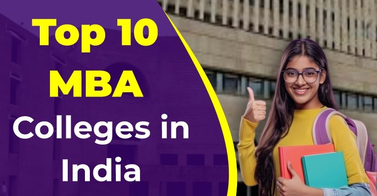 Top 10 MBA Colleges in India