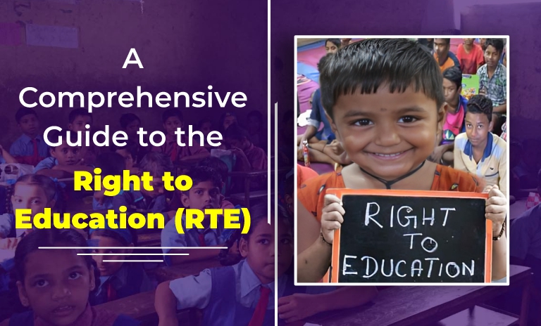 Unlocking Education for All: A Comprehensive Guide to the Right to Education (RTE)