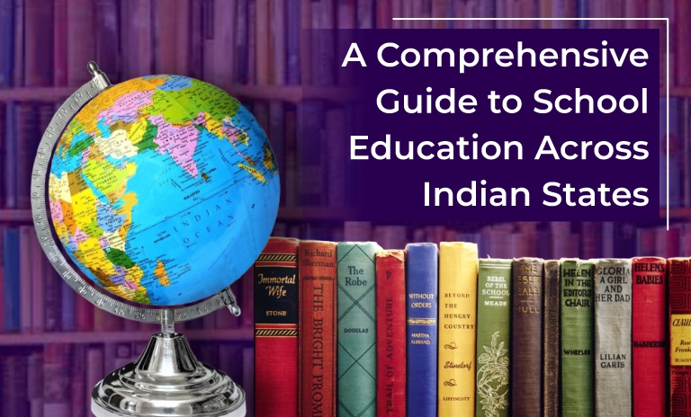 A Comprehensive Guide to School Education Across Indian States