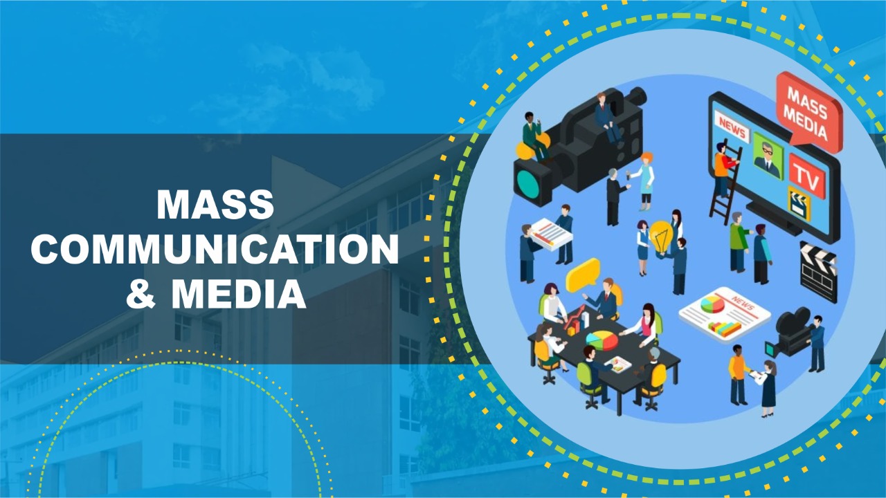Mass Communication & Media