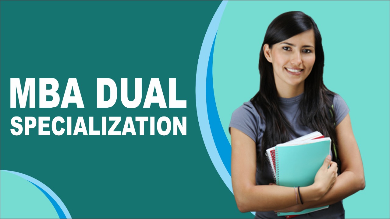 MBA Dual Specialization