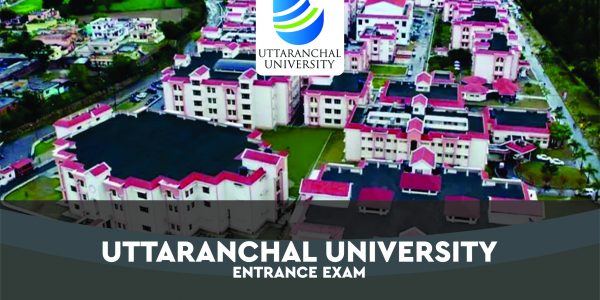 Uttaranchal University Entrance Exam