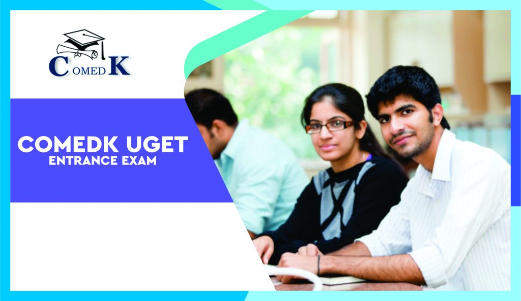 COMEDK UGET 2024: Exam Date, Application Form, Eligibility, Syllabus &  Preparation