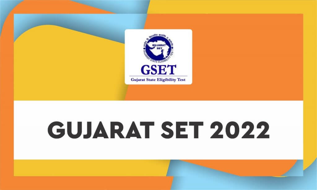 Gujarat SET 2022 Registration