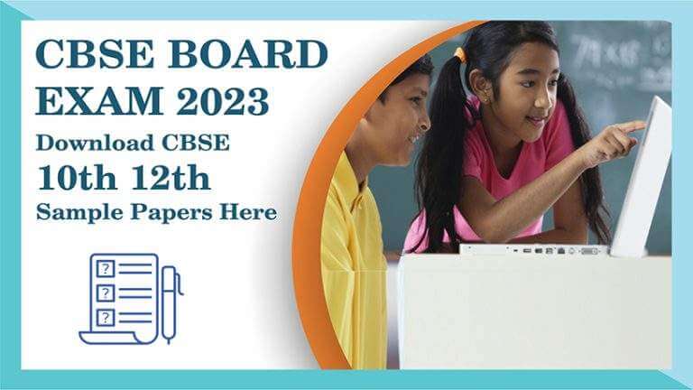 Cbse Board Exam 2023: Download Cbse 10th 12th Sample Papers Here