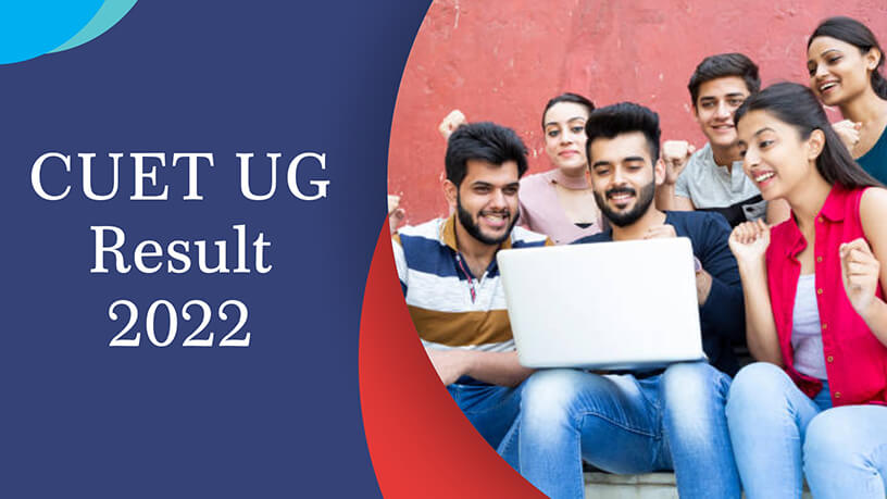 CUET UG 2022 Result Announced, Download the Result at cuet.samarth.ac.in