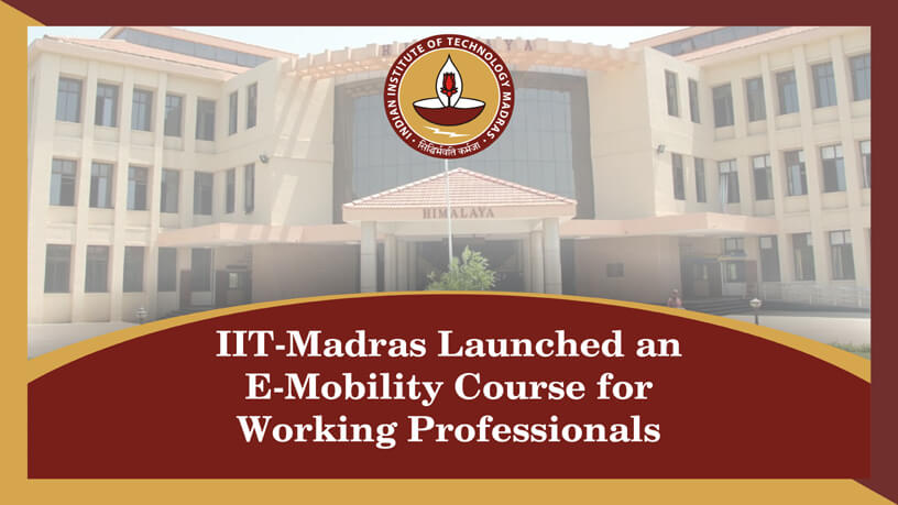 EVs, the new future: IIT Madras launches certificate course on e