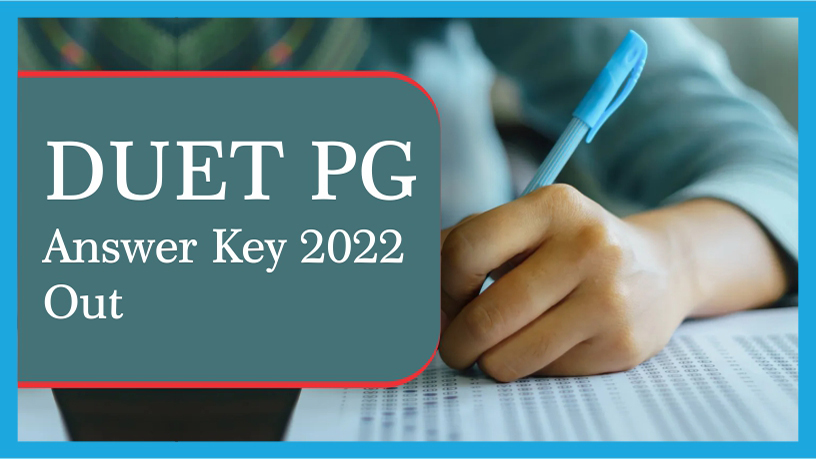 DUET PG Answer Key 2022 Out