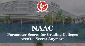 NAAC Parameter Scores for Grading Colleges Aren’t a Secret Anymore