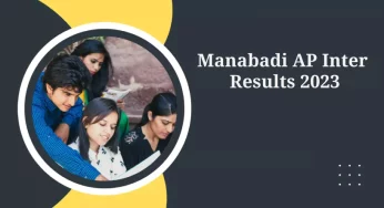 Manabadi AP Inter Results 2023 Declared Live Updates: Passing Percentage is 72%, Download Results, Grade Structure, and Many More