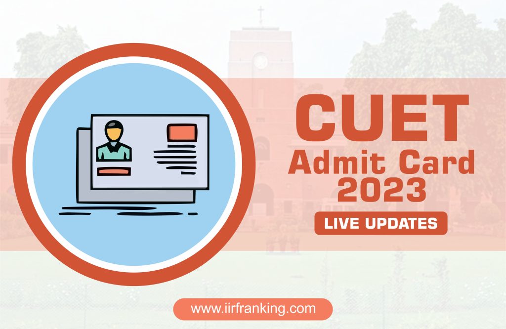 CUET Admit Card 2023 Updates