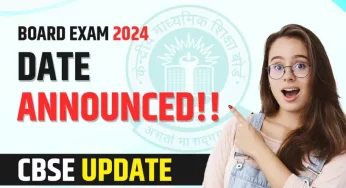 CBSE Announce the Exam Date for Board Exam 2024; Download Here