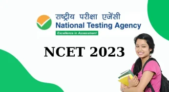 NCET 2023: NTA Extended the Registration Date for Submitting Application Forms, Register Here, Exam Pattern, and More