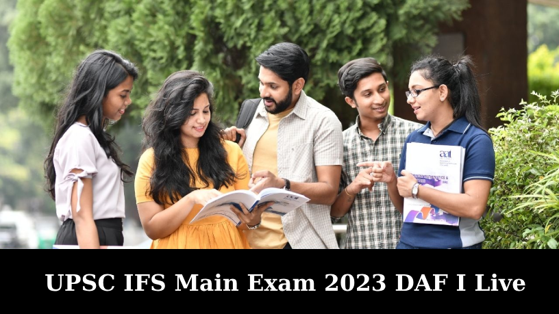 Best Ways to Fill DAF for UPSC 2023 