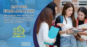CAT 2023 Exam Analysis: IIM Lucknow Sets the Bar with Three Challenging Shifts, Expected Cutoff, Provisional Answer Key, and More