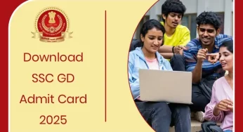 Download SSC GD Admit Card 2025 Now: Exam schedule, shift timing, document required, and essential details