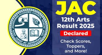 JAC 12th Arts Result 2025 Declared: Check Scores, Toppers, and More!