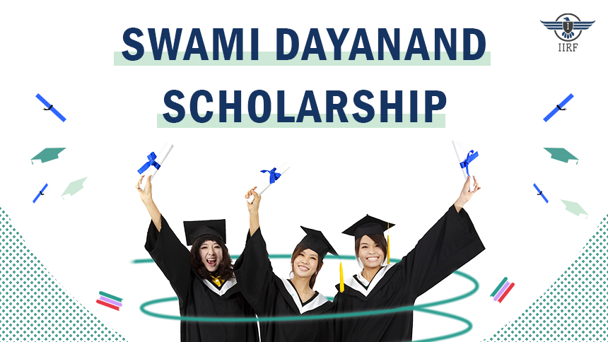 Swami Dayanand Scholarship 2023